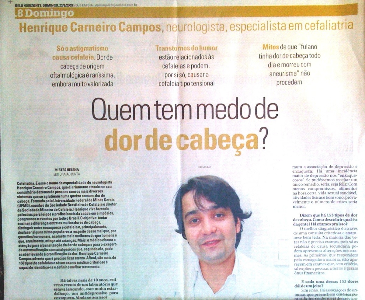 Jornal Hoje em dia Quem tem medo da dor de cabeça 1 Entrevista para o Jornal Hoje